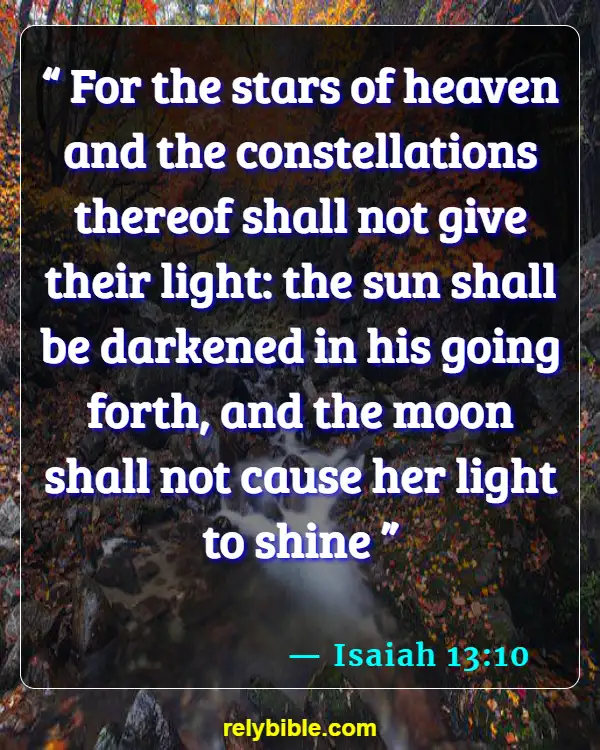 Bible verses About Sunset (Isaiah 13:10)