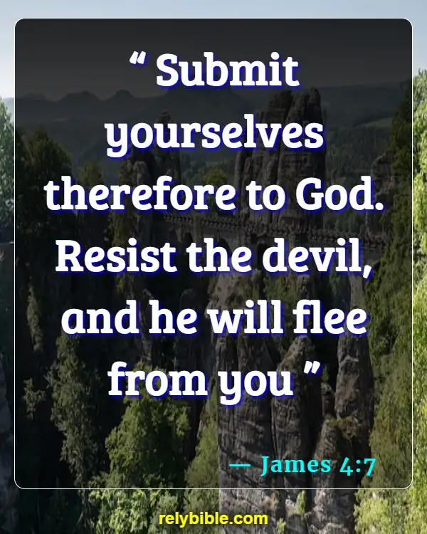 Bible verses About Exposing Evil (James 4:7)