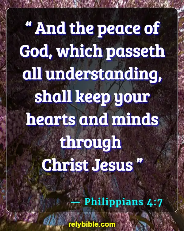 Bible verses About Hardened Hearts (Philippians 4:7)