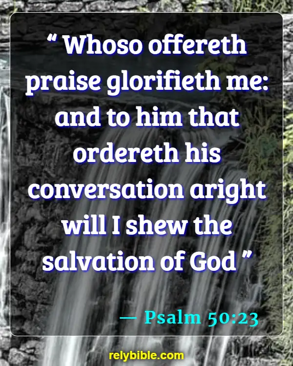 Bible verses About Gratitude (Psalm 50:23)