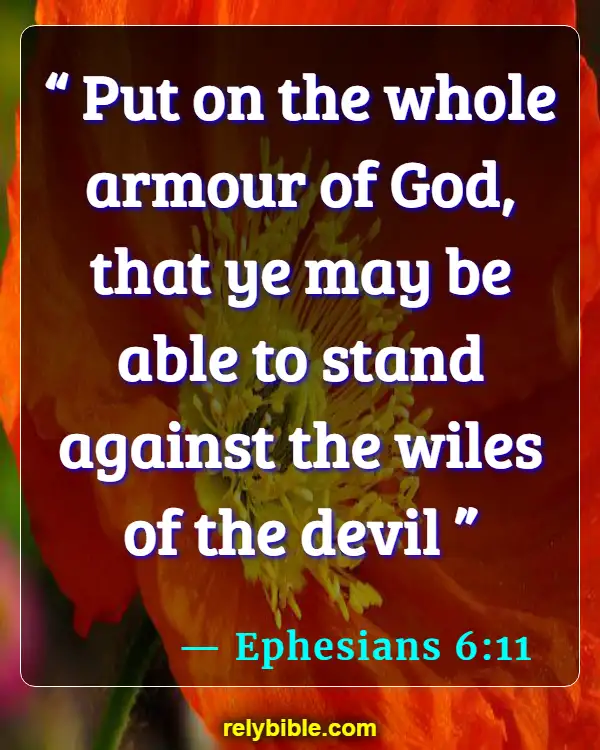 Bible verses About Exposing Evil (Ephesians 6:11)