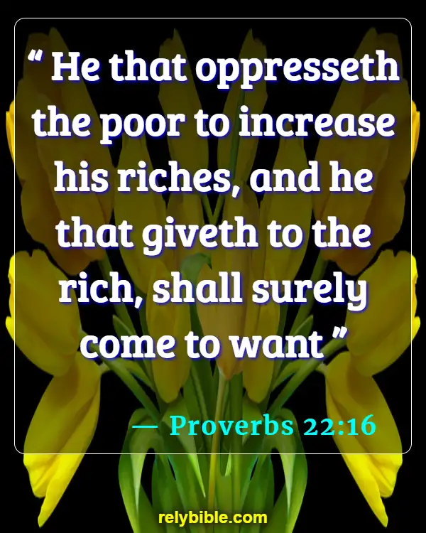 Bible verses About Nations (Proverbs 22:16)