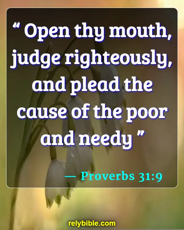 Bible verses About Speech (Proverbs 31:9)