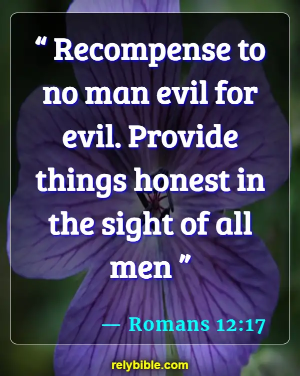 Bible verses About Self Defense (Romans 12:17)