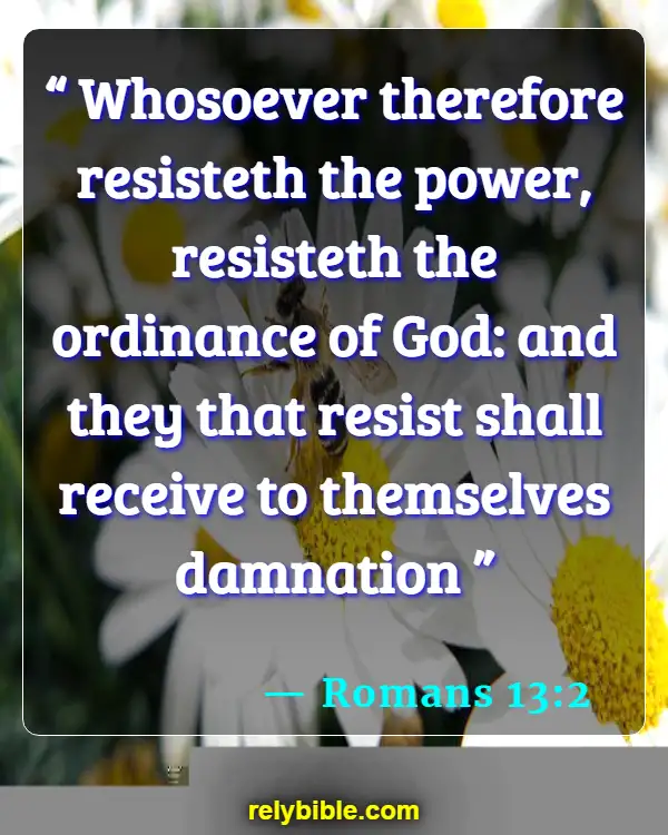 Bible verses About Self Defense (Romans 13:2)