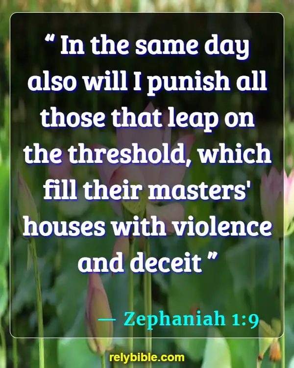 Bible verses About Violence (Zephaniah 1:9)