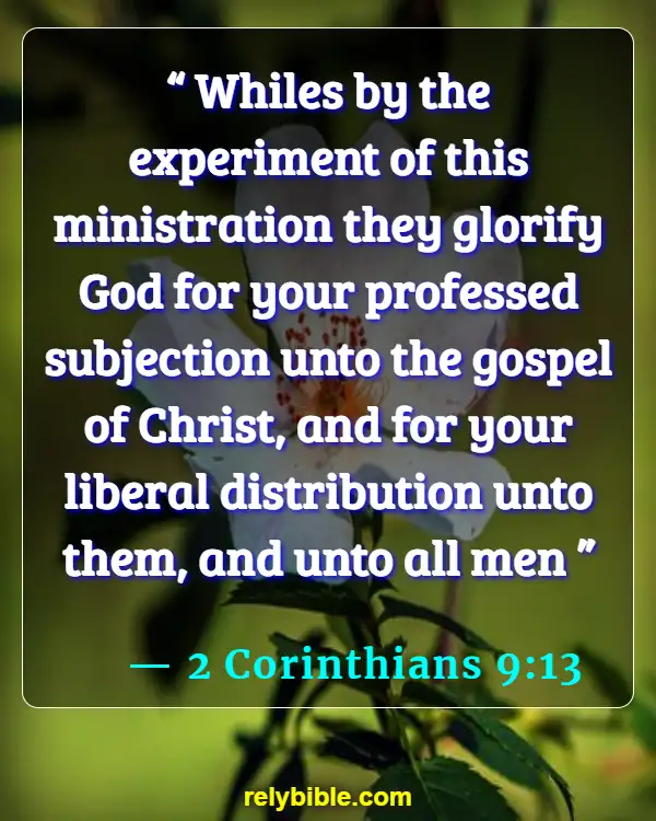 Bible verses About Giving Back (2 Corinthians 9:13)