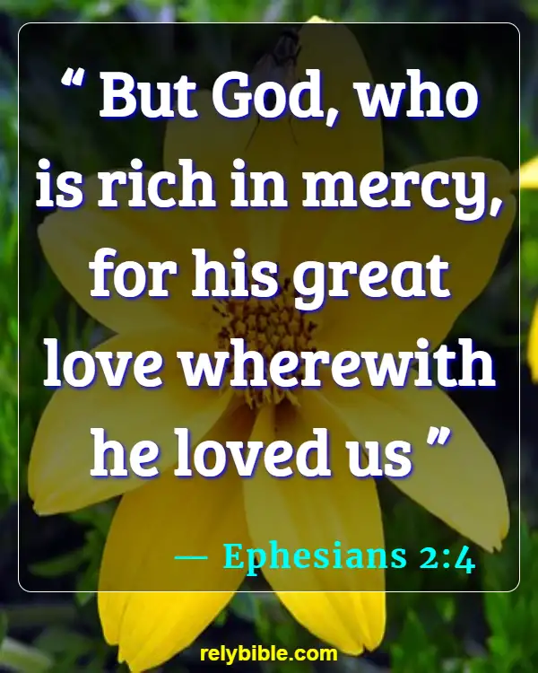 Bible verses About Agape Love (Ephesians 2:4)