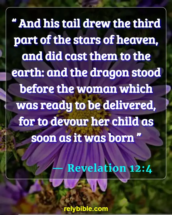 Bible verses About Dragons (Revelation 12:4)
