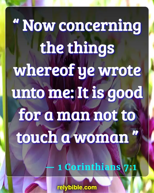 Bible verses About Touch (1 Corinthians 7:1)