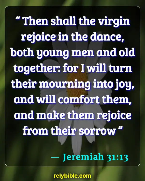 Bible verses About Laughing (Jeremiah 31:13)