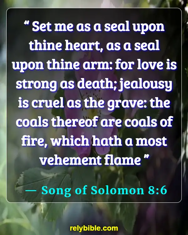 Bible verses About The Heart Of Man (Song of Solomon 8:6)